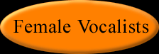 Female Vocalists